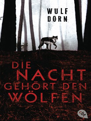 cover image of Die Nacht gehört den Wölfen